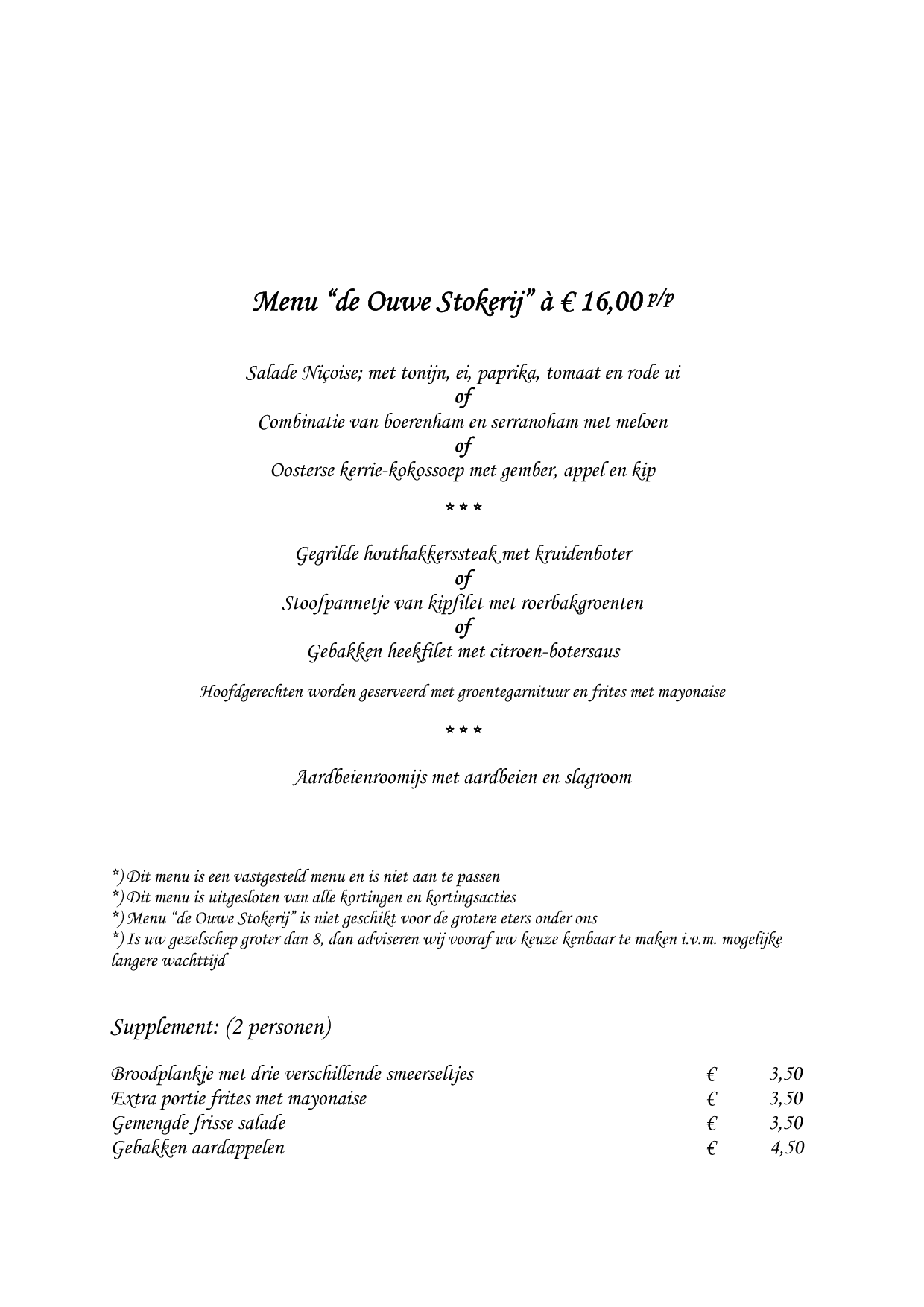 € 16, Menu De Ouwe Stokerij, Tilburg Eet.nu