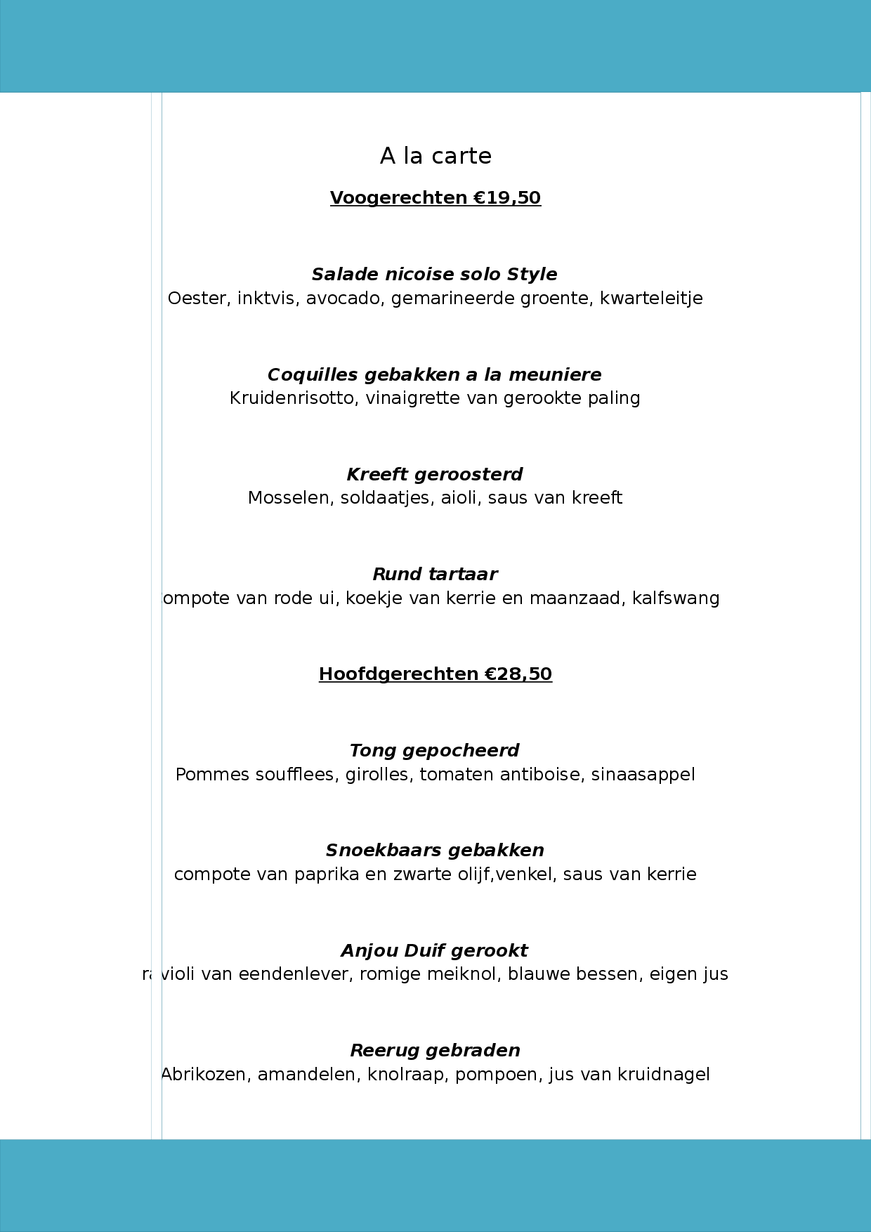 Menukaart Solo Restaurant Solo, Gorinchem Eet.nu